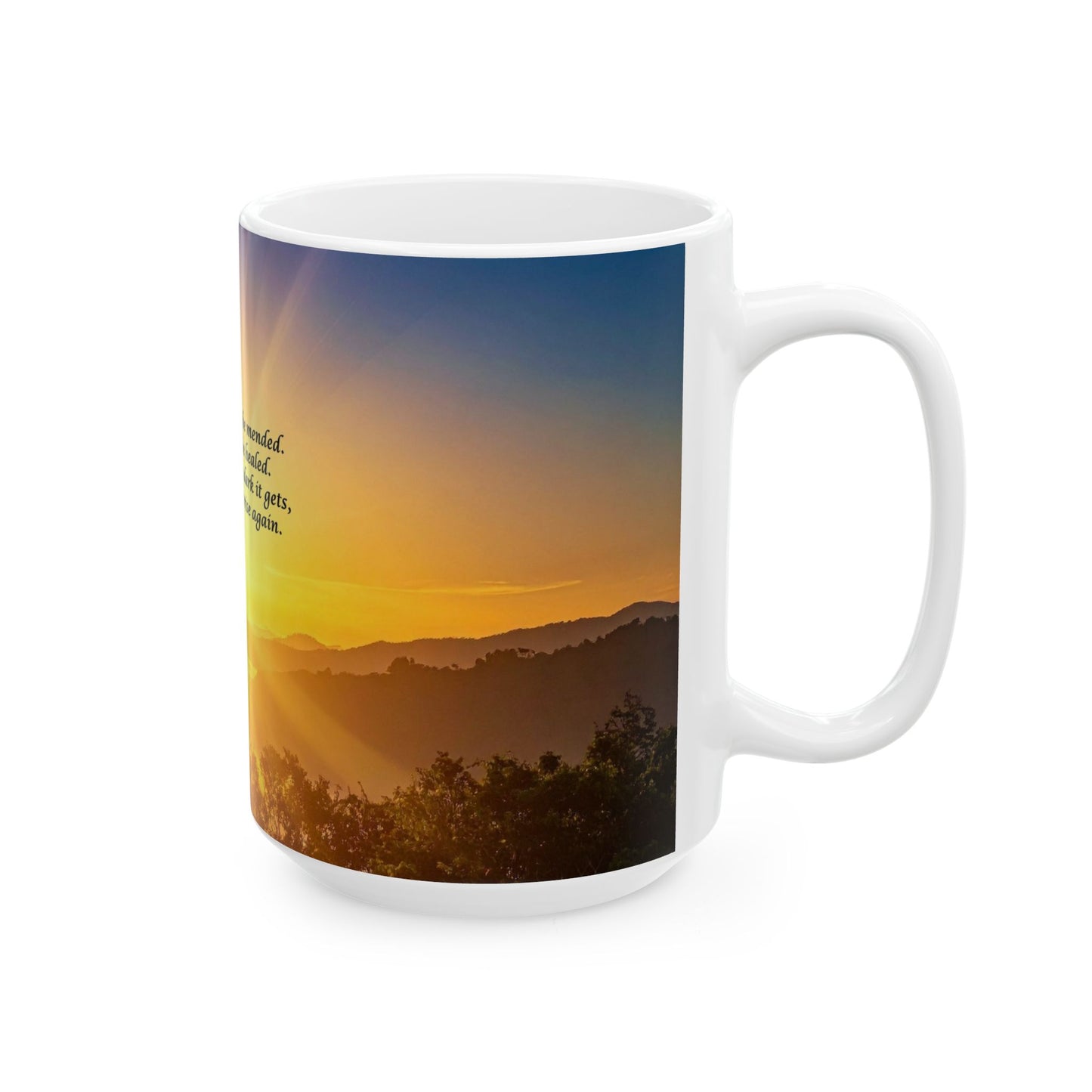 Inspirational Sunrise Ceramic Mug – "The Sun Is Going to Rise Again" Motivational Coffee Cup (11oz, 15oz)