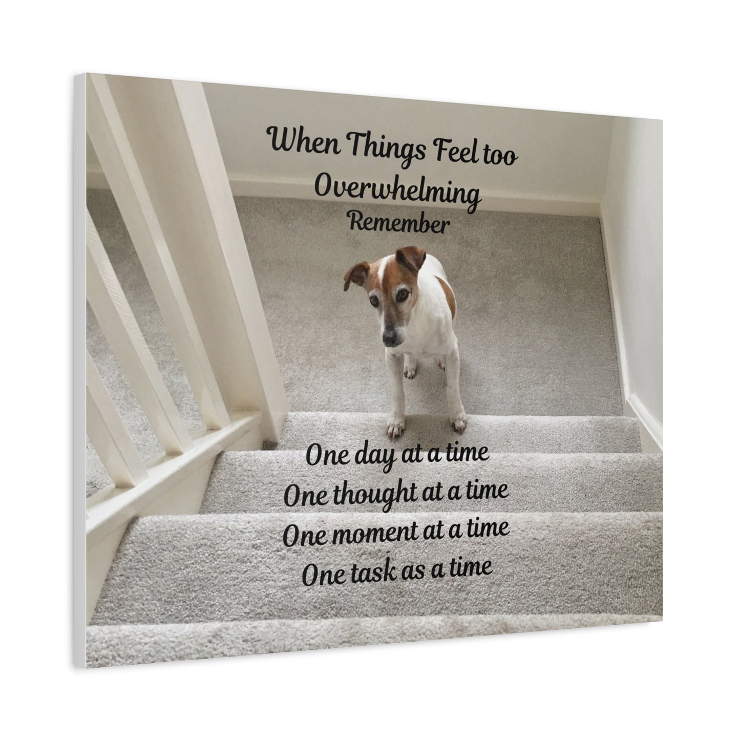 Inspirational Dog Canvas Print, Motivational Wall Art, Home Décor for Pet Lovers, Unique Gift Option, Perfect for Uplifting Spaces
