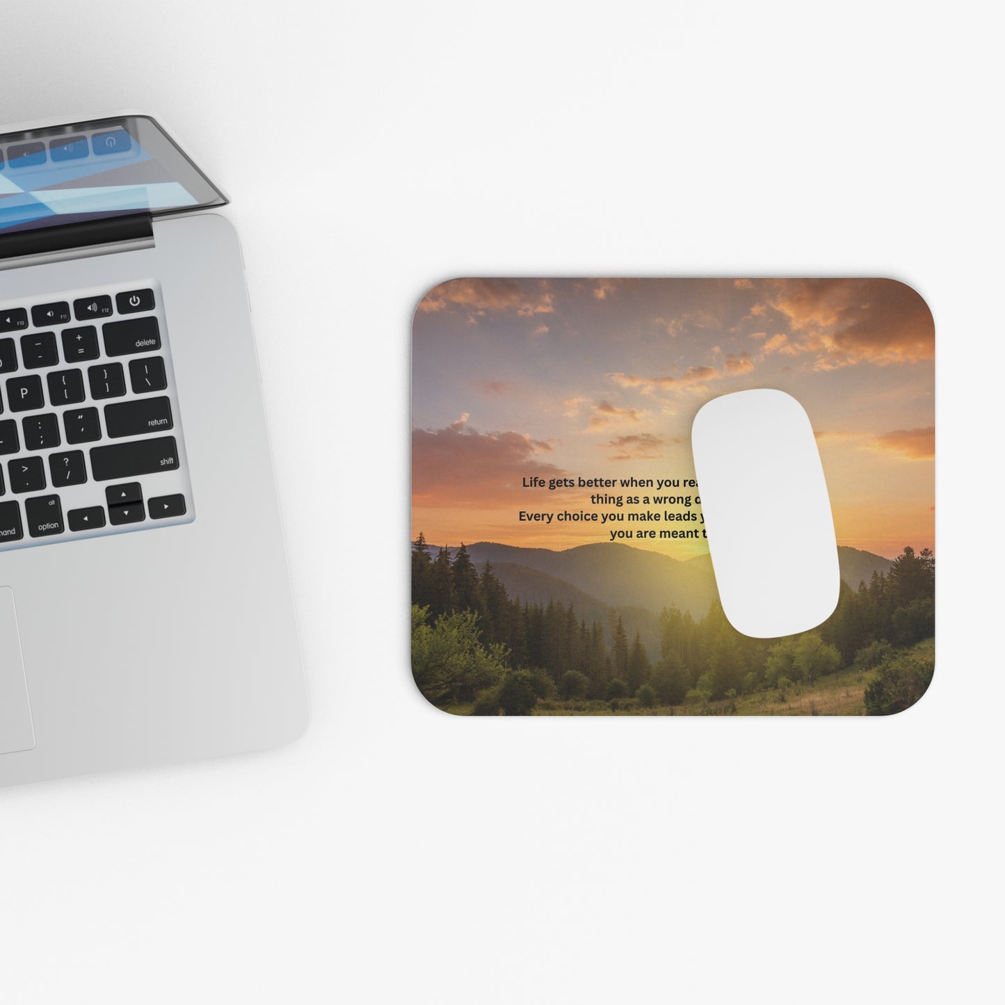 Inspirational Sunrise Mouse Pad — "Life Gets Better" Motivational Desk Mat
