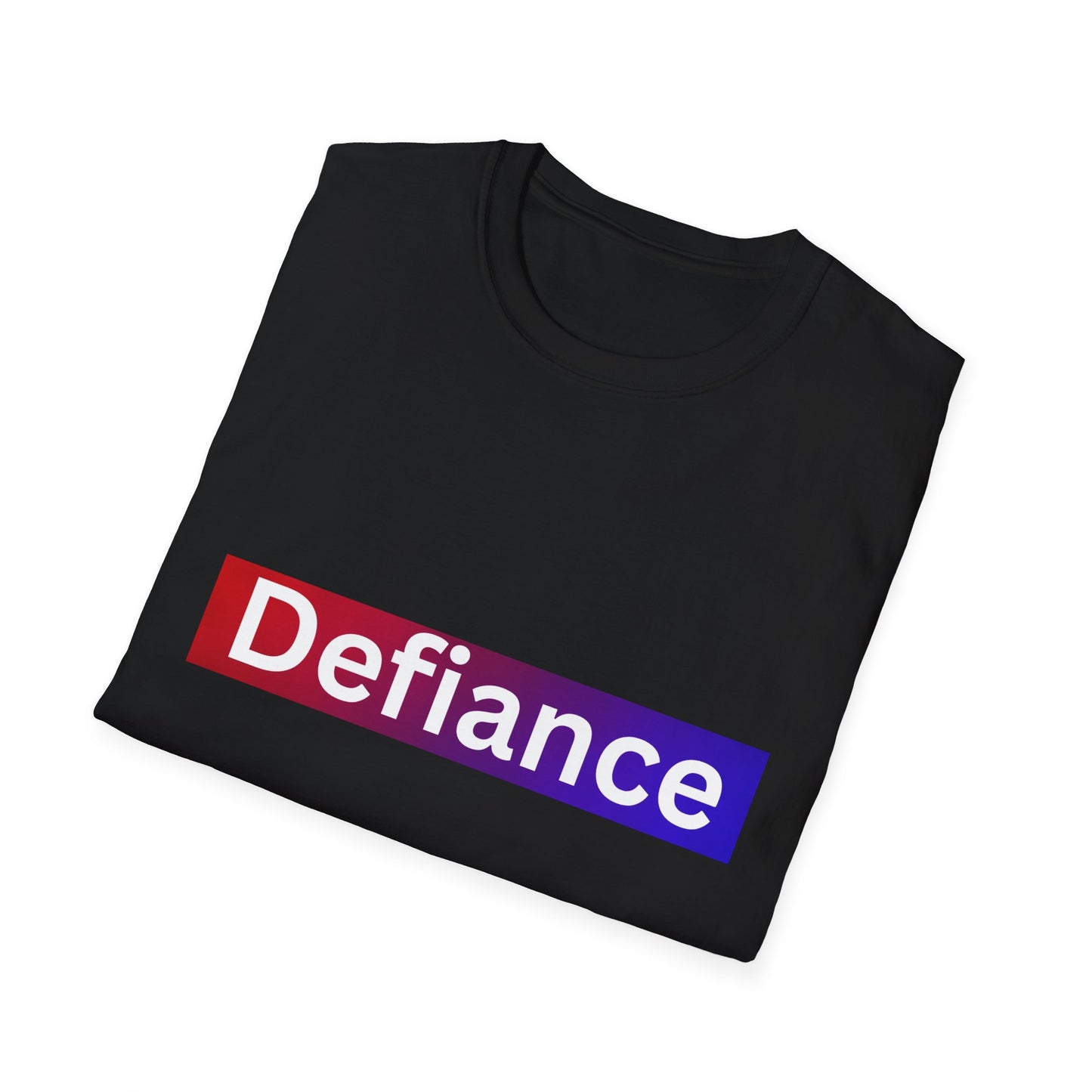 Defiance Soft style T-Shirt, Empowering Graphic Tee, Casual Everyday Wear, Great for Gifts, Statement Apparel