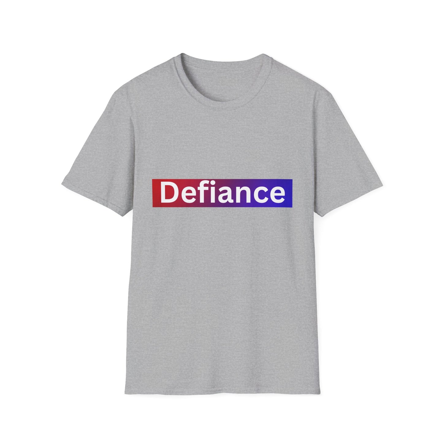 Defiance Soft style T-Shirt, Empowering Graphic Tee, Casual Everyday Wear, Great for Gifts, Statement Apparel