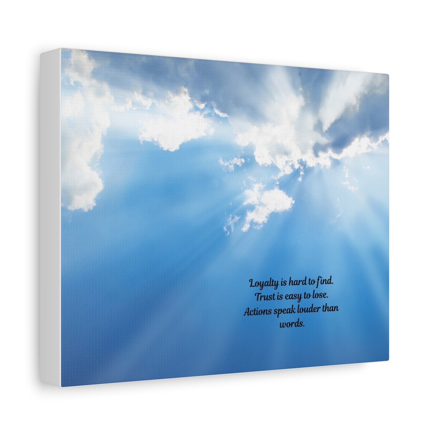 Inspirational Wall Art, Motivational Canvas Print, Home Decor, Loyalty Quote Art, Sky Artwork, Gift for Friends