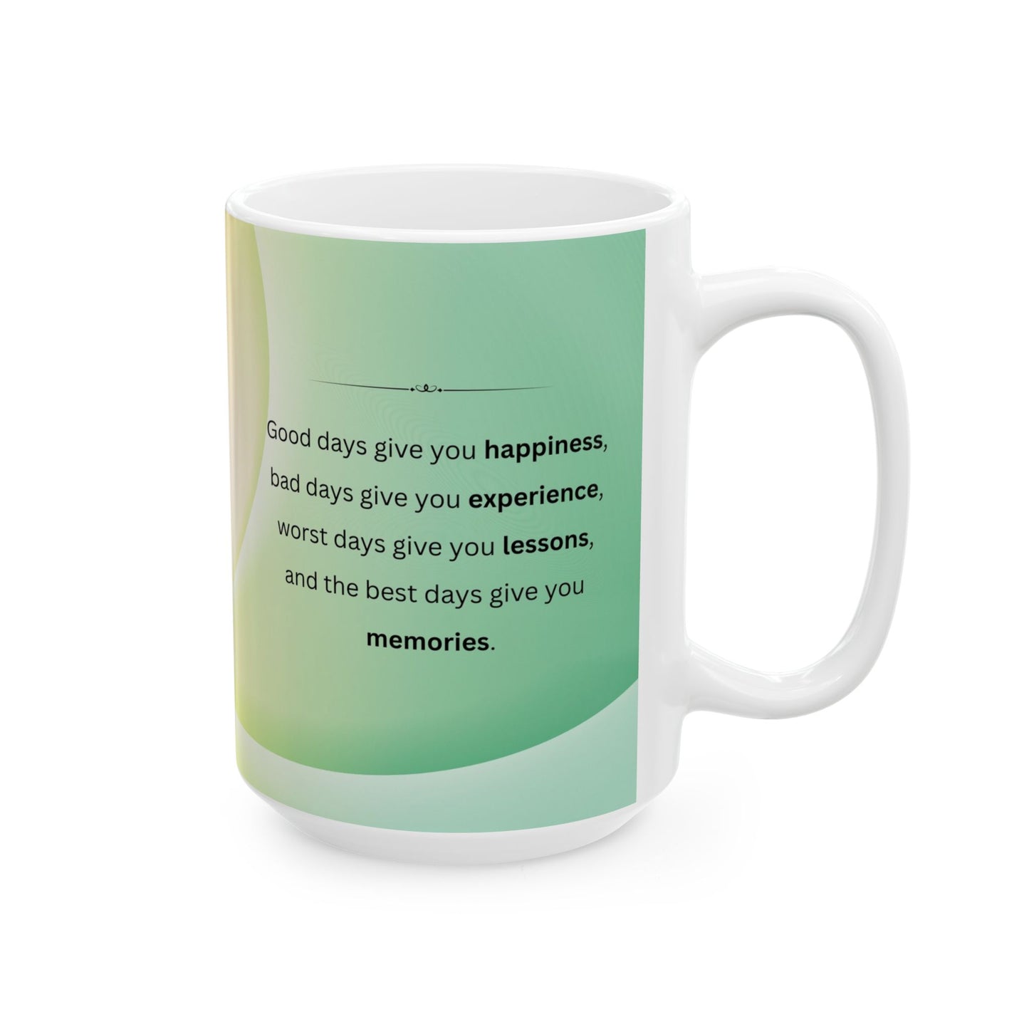 Inspirational Ceramic Mug with Motivational Quotes for Daily Positivity, Perfect Gift for Friends and Family, 11oz & 15oz