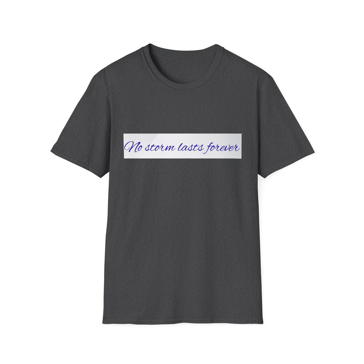 Inspirational Quote T-Shirt, Motivational Tee, Unisex Softstyle Shirt, Gift for Friends, Positive Vibes Wear, Casual Everyday Top