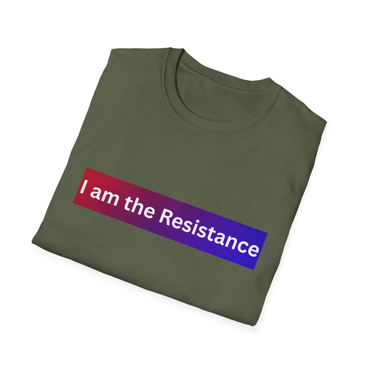 Softstyle T-Shirt - I am the Resistance, Activist Tee, Protest Shirt, Statement Apparel, Casual Wear, Gift Idea