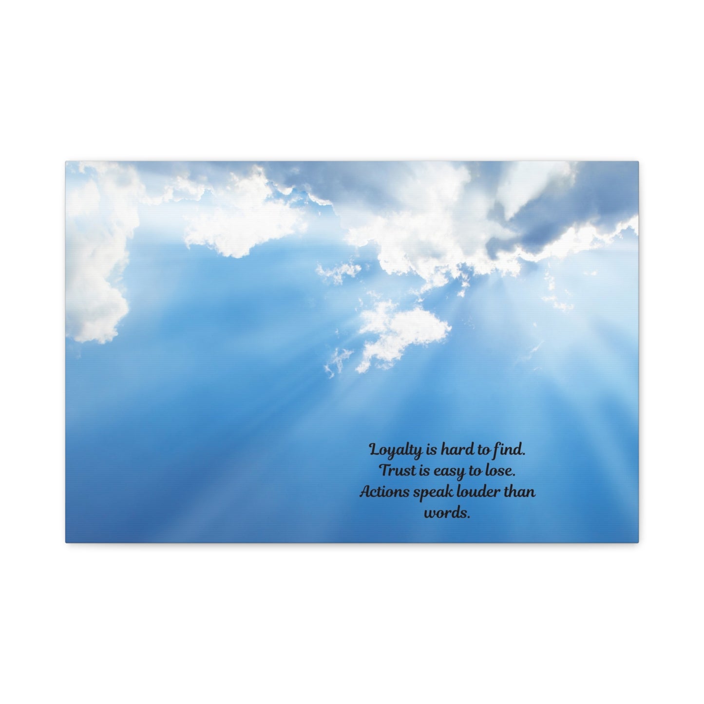 Inspirational Wall Art, Motivational Canvas Print, Home Decor, Loyalty Quote Art, Sky Artwork, Gift for Friends