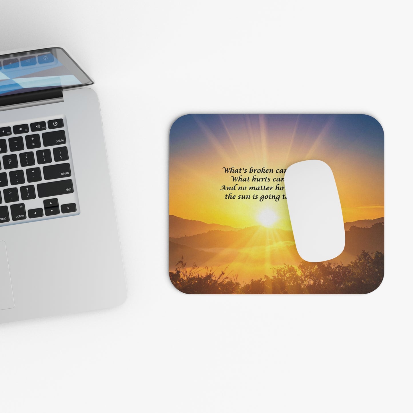 Inspirational Sunrise Mouse Pad — "What's broken can be mended..." Motivational Desk Mat