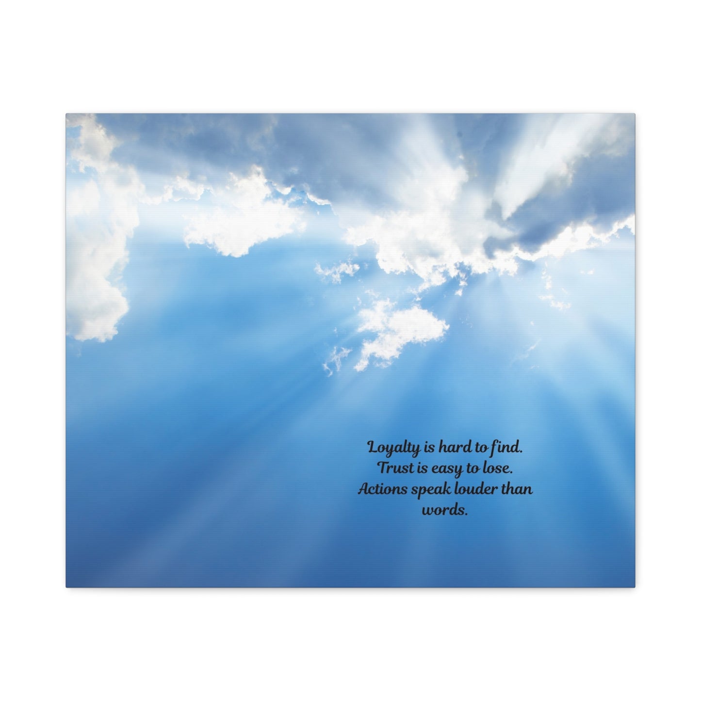 Inspirational Wall Art, Motivational Canvas Print, Home Decor, Loyalty Quote Art, Sky Artwork, Gift for Friends