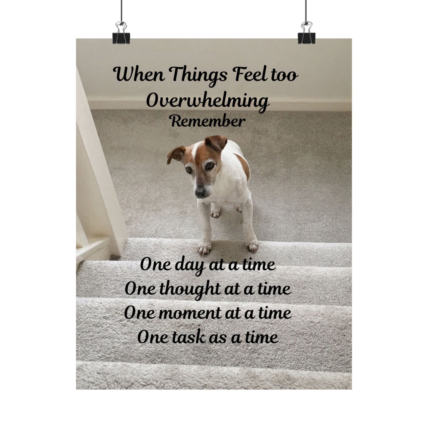 Inspiring Matte Vertical Posters, Motivational Wall Art, Dog-Themed Decor, Uplifting Home Decor, Gift for Dog Lovers
