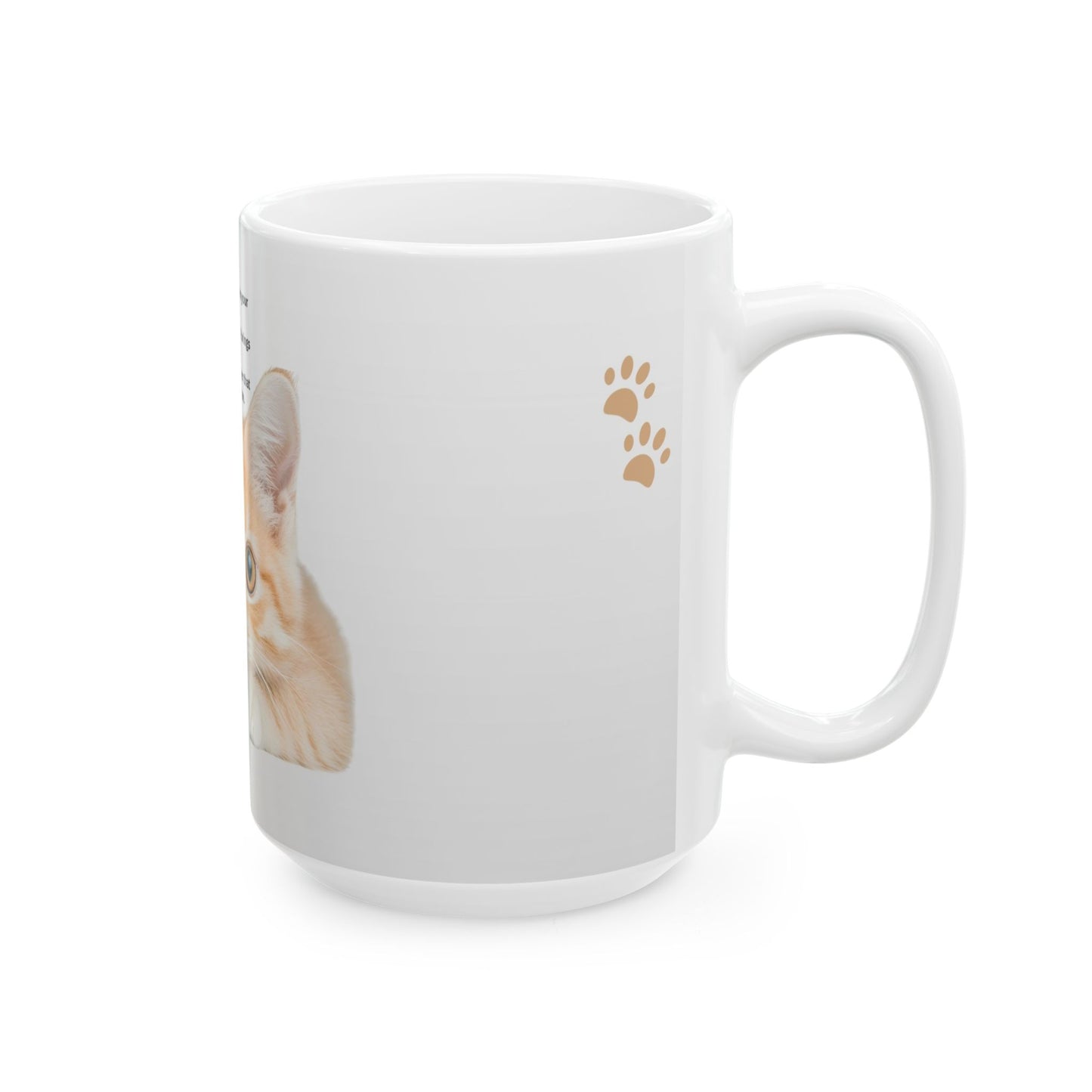 Cute Orange Kitten Ceramic Mug (11oz & 15oz) — 'Learn a Lesson From Your Cat' Inspirational Cat Quote Mug with Paw Print Accent