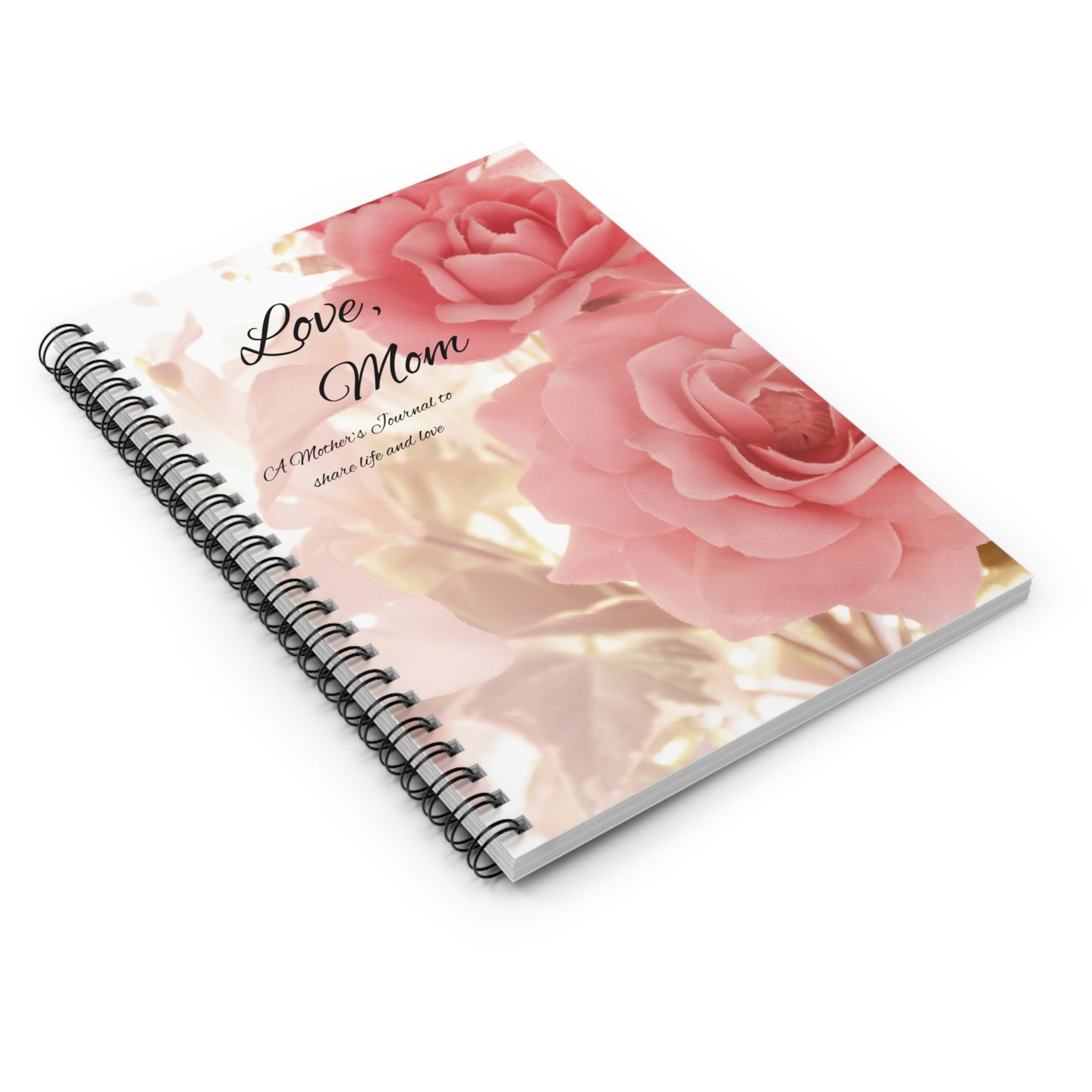Floral Mom's Notebook - Perfect Gift for Mother's Day, Mom Journal, Keepsake, Ruled Spiral Notebook, Personal Journal