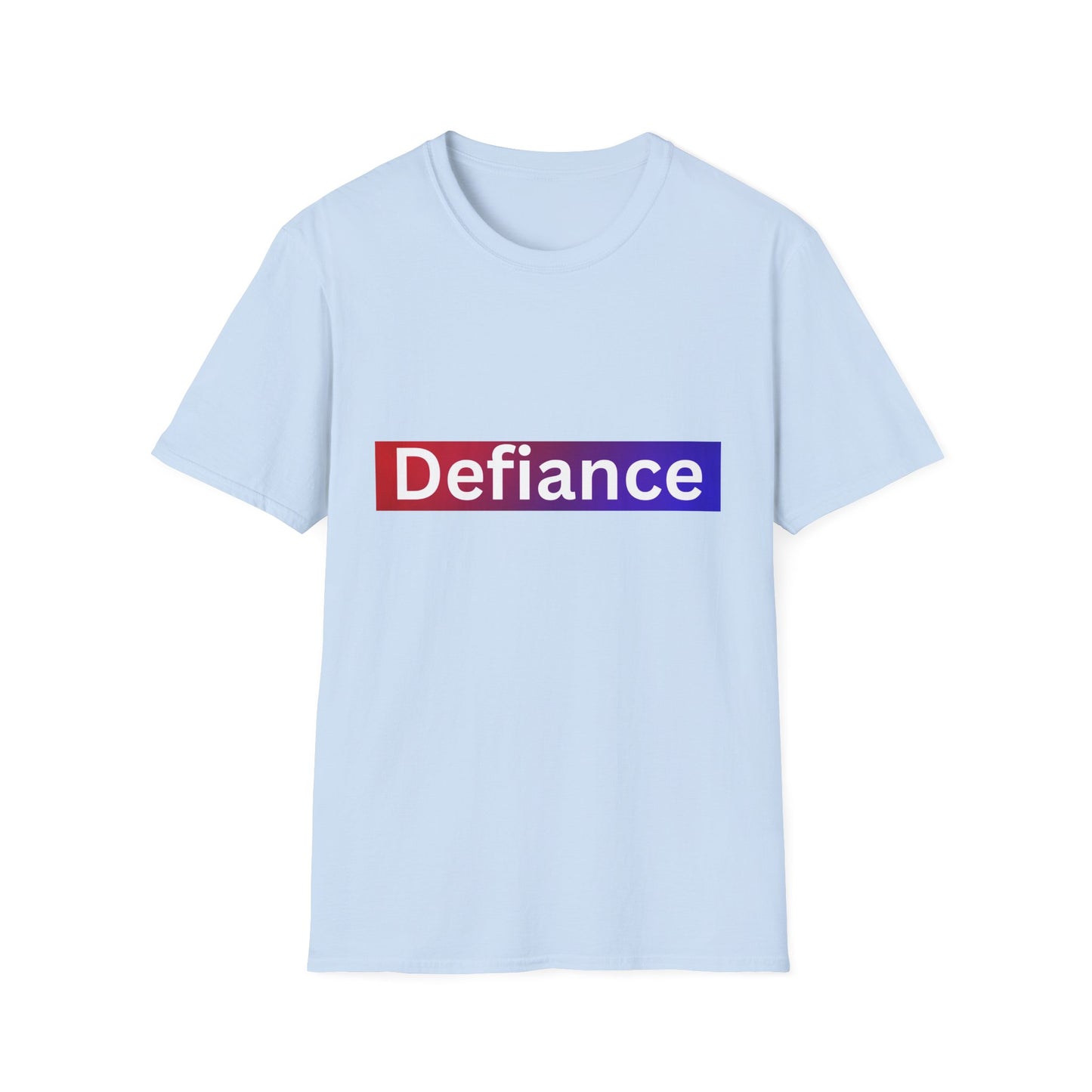 Defiance Soft style T-Shirt, Empowering Graphic Tee, Casual Everyday Wear, Great for Gifts, Statement Apparel