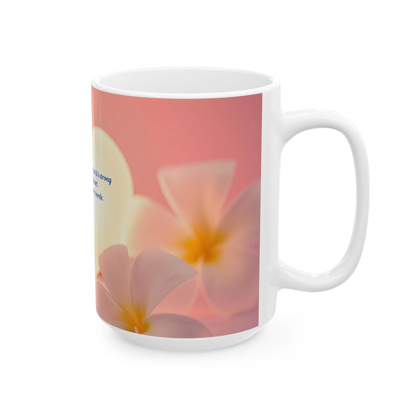 Ceramic Mug — 'Be Careful With Your Words' Heart Quote Coffee Mug (11oz, 15oz)