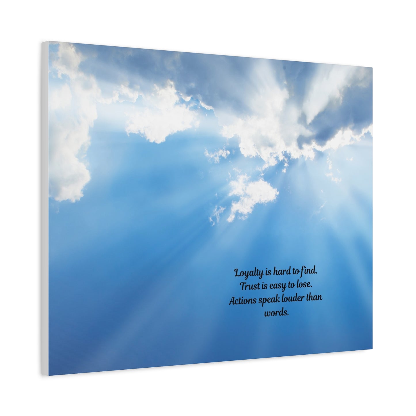 Inspirational Wall Art, Motivational Canvas Print, Home Decor, Loyalty Quote Art, Sky Artwork, Gift for Friends