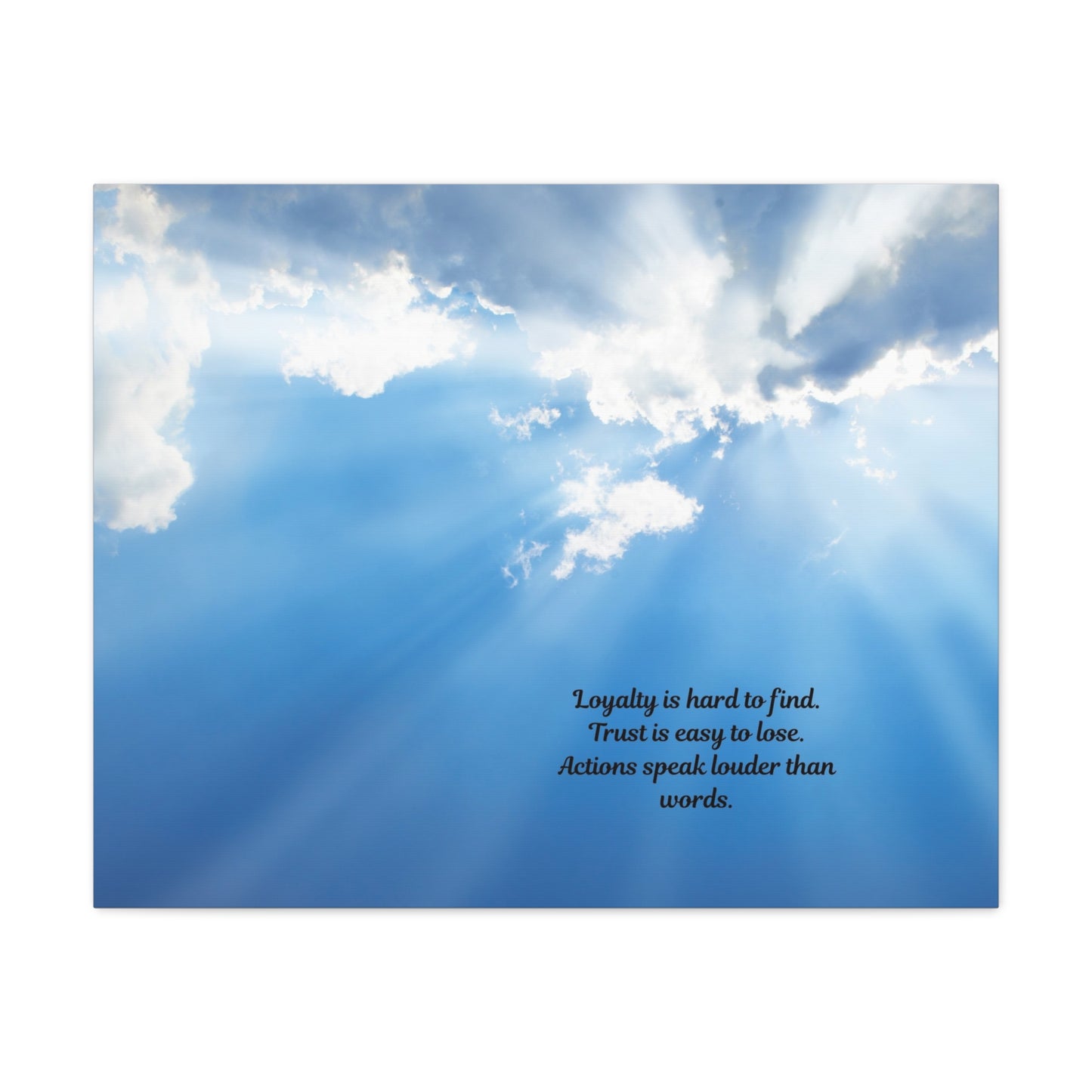 Inspirational Wall Art, Motivational Canvas Print, Home Decor, Loyalty Quote Art, Sky Artwork, Gift for Friends