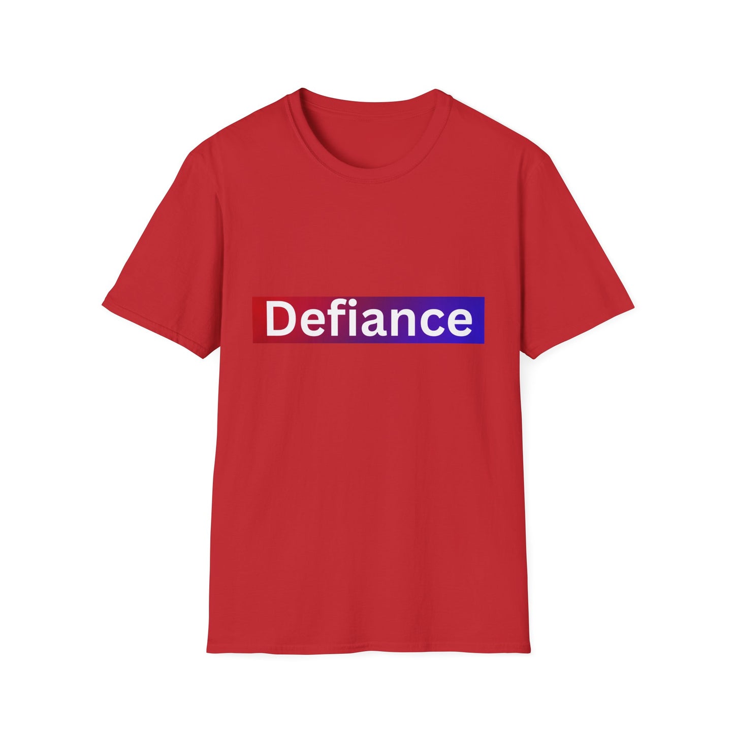 Defiance Soft style T-Shirt, Empowering Graphic Tee, Casual Everyday Wear, Great for Gifts, Statement Apparel