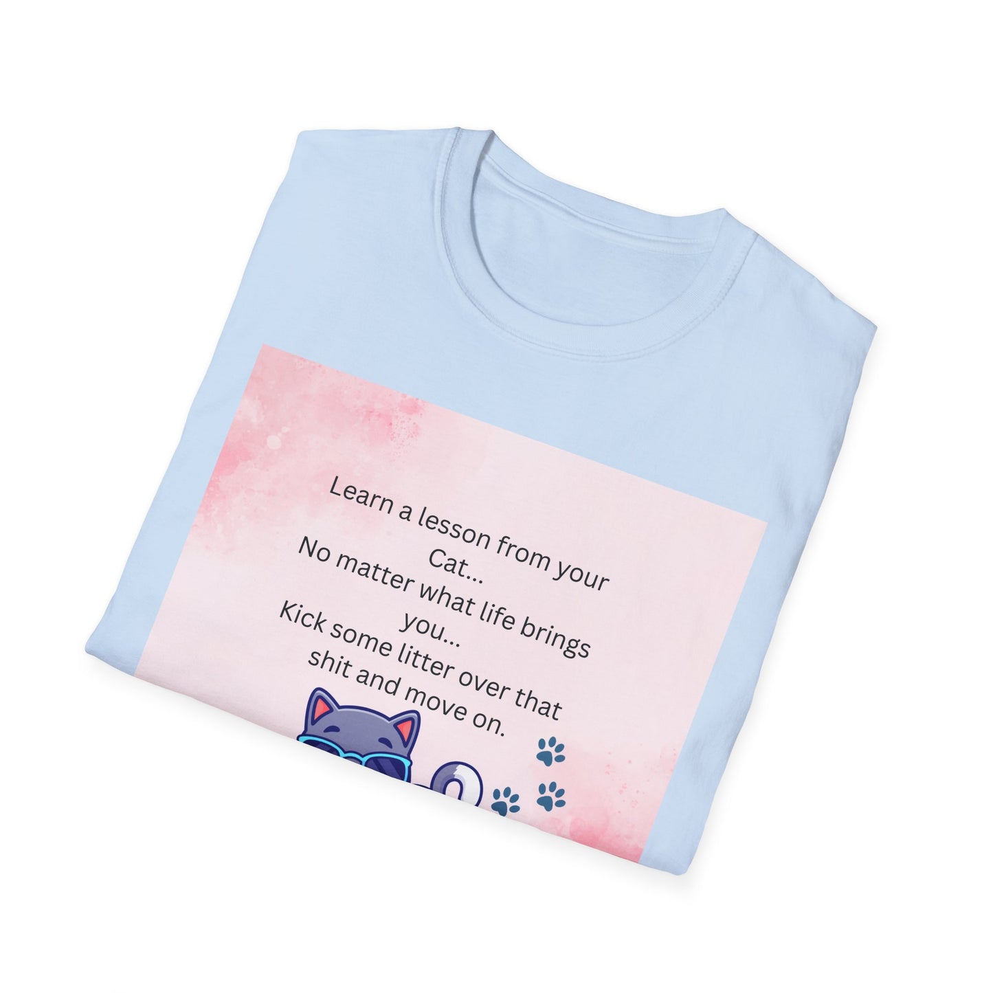Reflective Cat Quote T-Shirt, Motivational Tee, Pet Lover Shirt, Gift for Cat Owners, Cute Cat Design, Funny Cat Lover Apparel