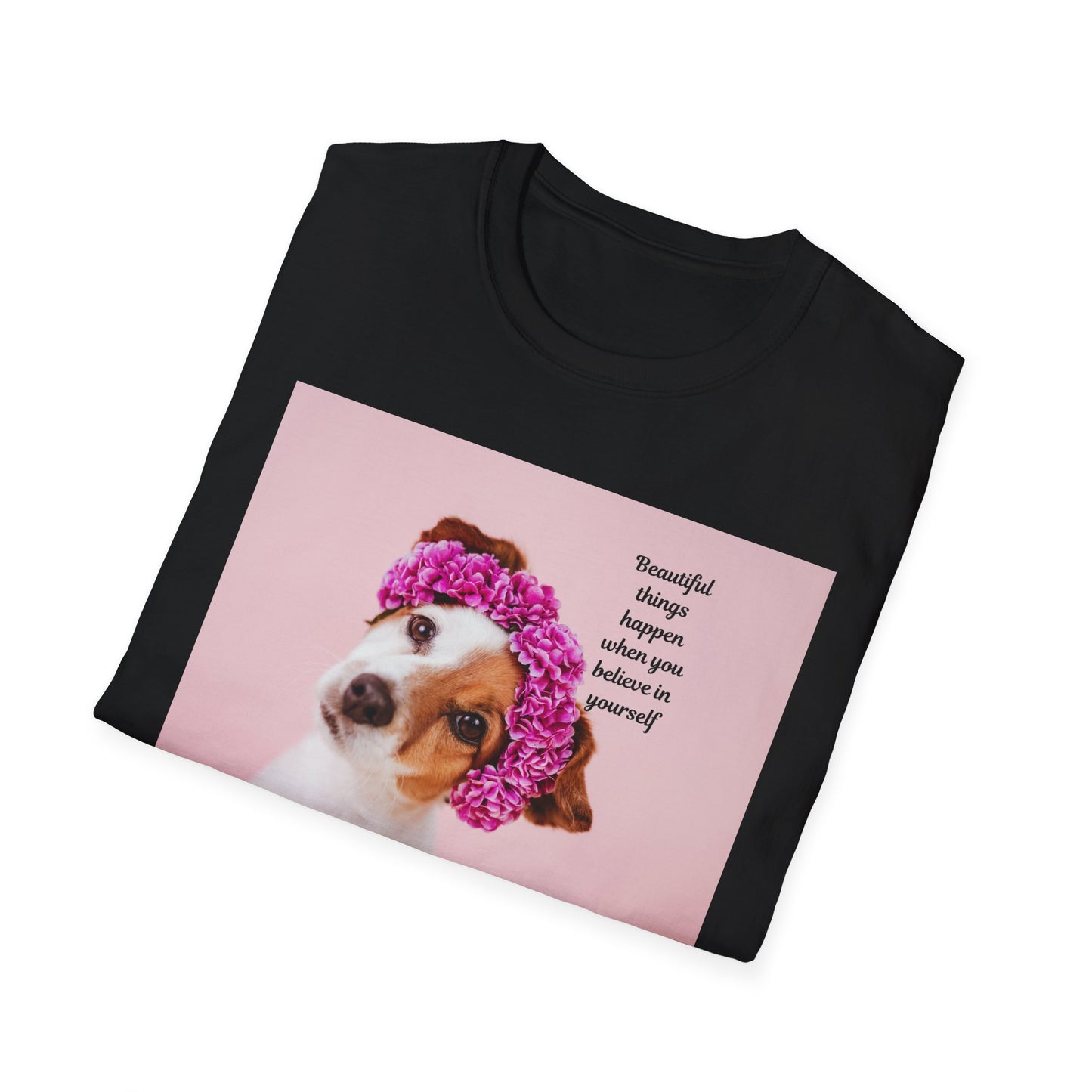 Dog Lover's Inspirational T-Shirt, Cute Pet Apparel, Floral Print Tee, Gift for Animal Lovers, Funny Dog Shirt