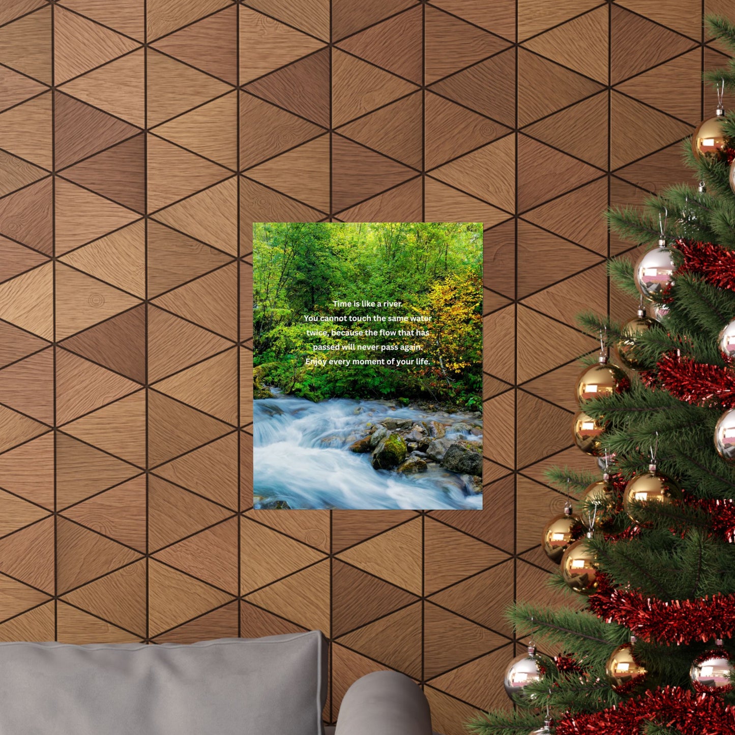 Inspirational Nature Poster - "Time is Like a River" Wall Art