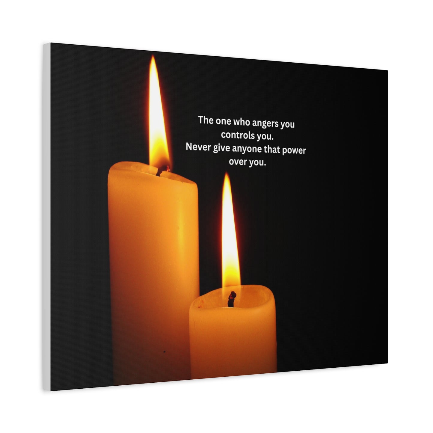 Inspirational Candle Canvas - "The one who angers you controls you" Wall Art