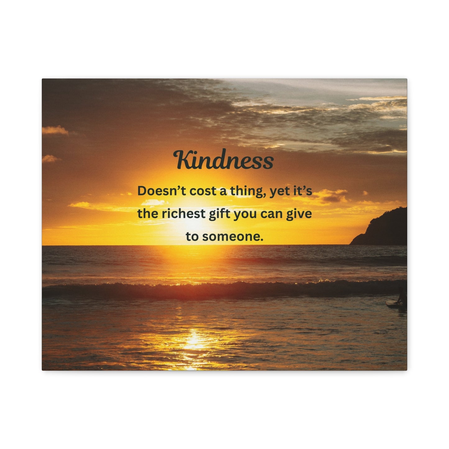 Kindness Quote Sunset Canvas Wall Art — Inspirational Matte Stretched Canvas