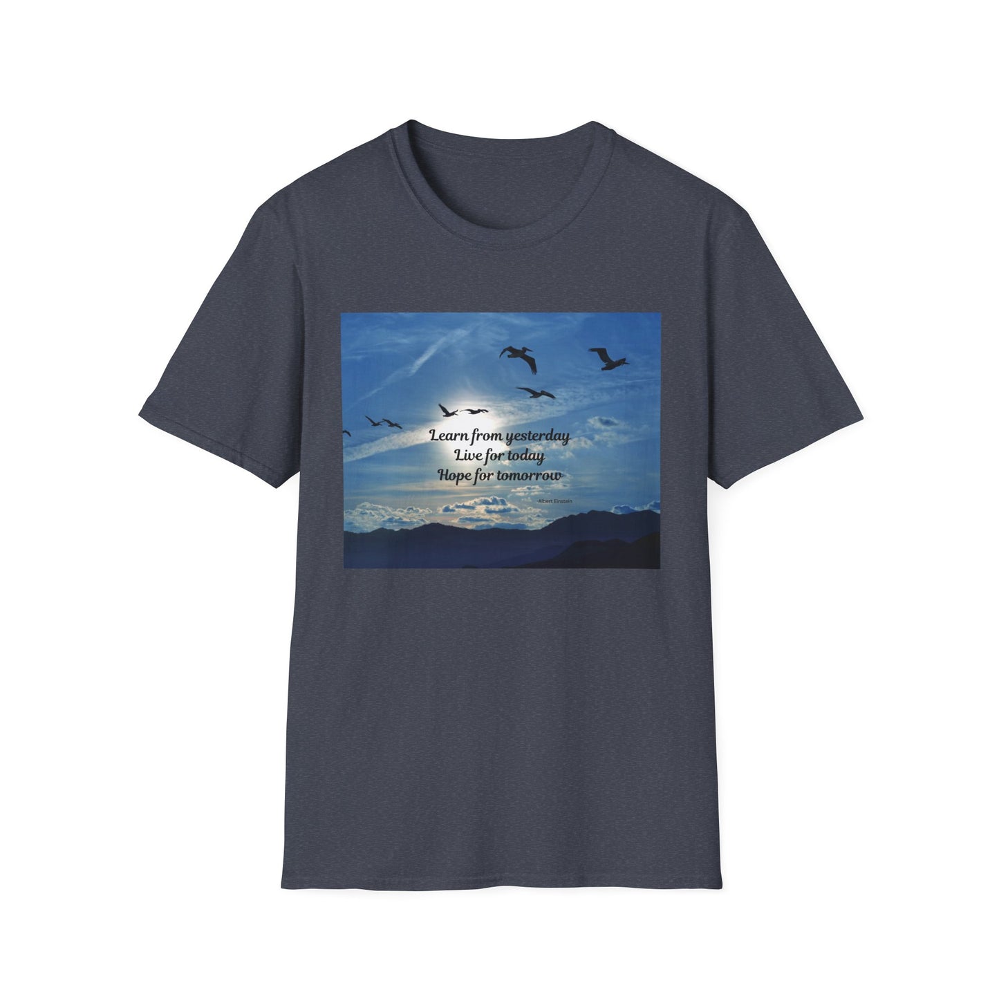 Inspirational Sky T-Shirt, Casual Tee, Motivational Quote Shirt, Softstyle Graphic Tee, Perfect Gift for Nature Lovers