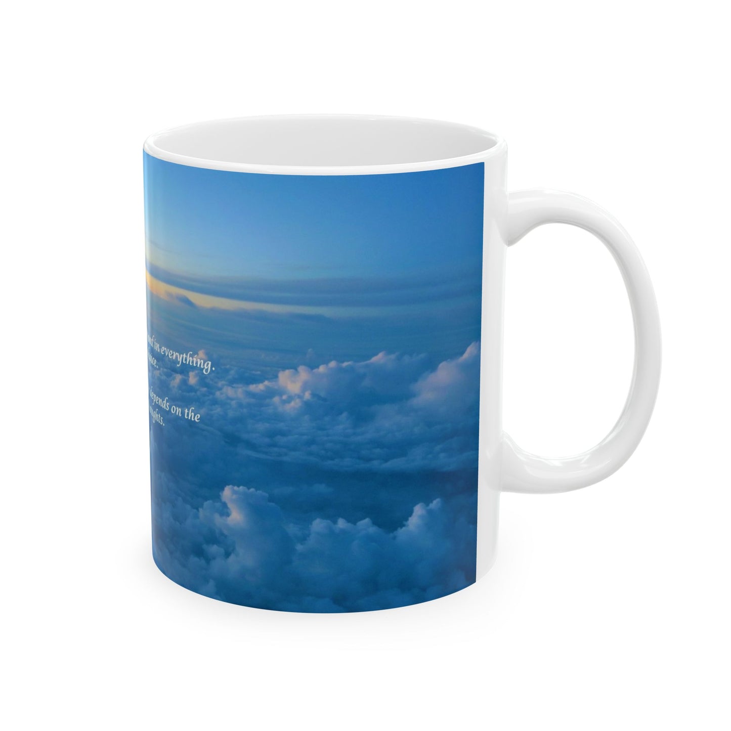 Inspirational Sunrise Ceramic Mug — Motivational Quote Coffee Cup (11oz & 15oz)