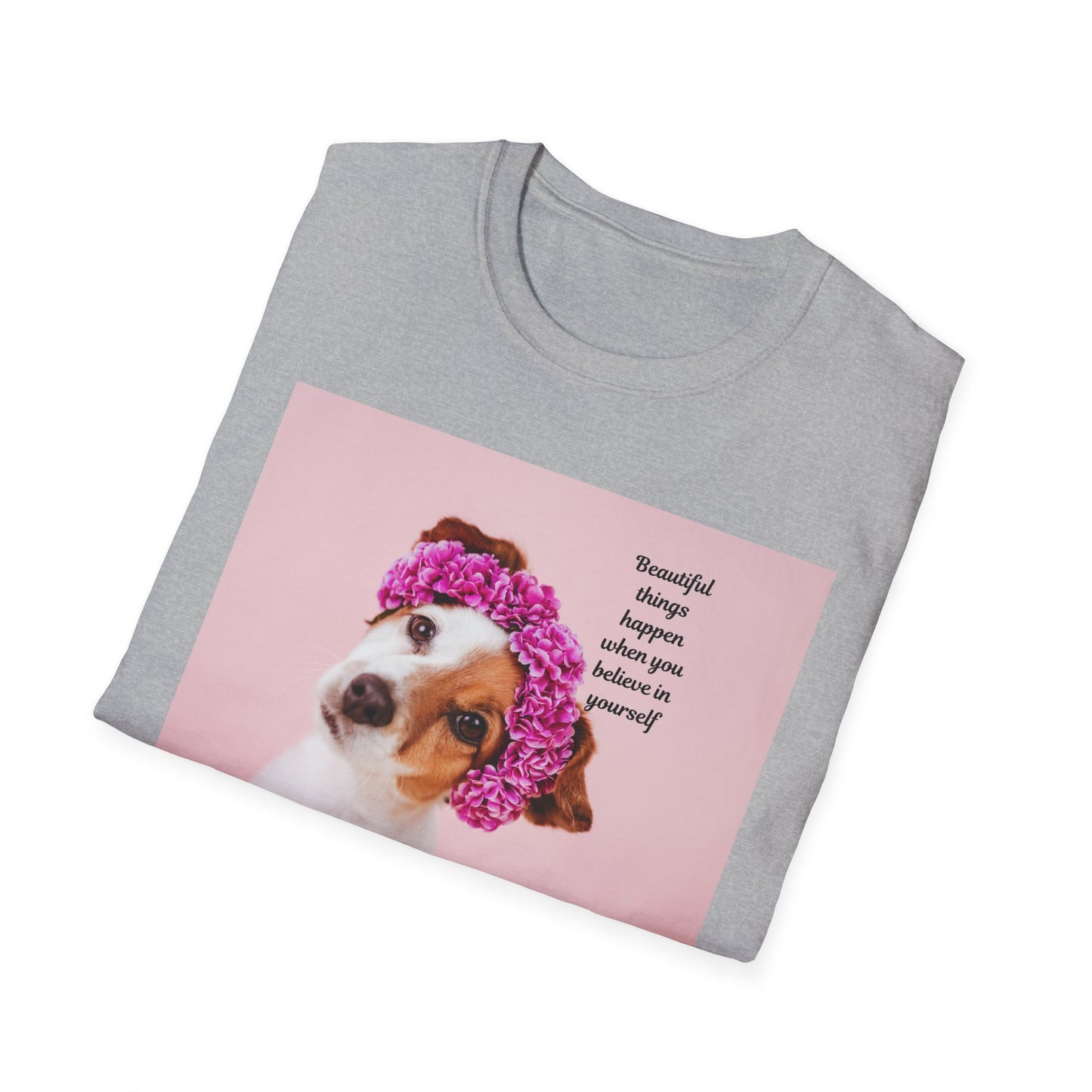 Dog Lover's Inspirational T-Shirt, Cute Pet Apparel, Floral Print Tee, Gift for Animal Lovers, Funny Dog Shirt