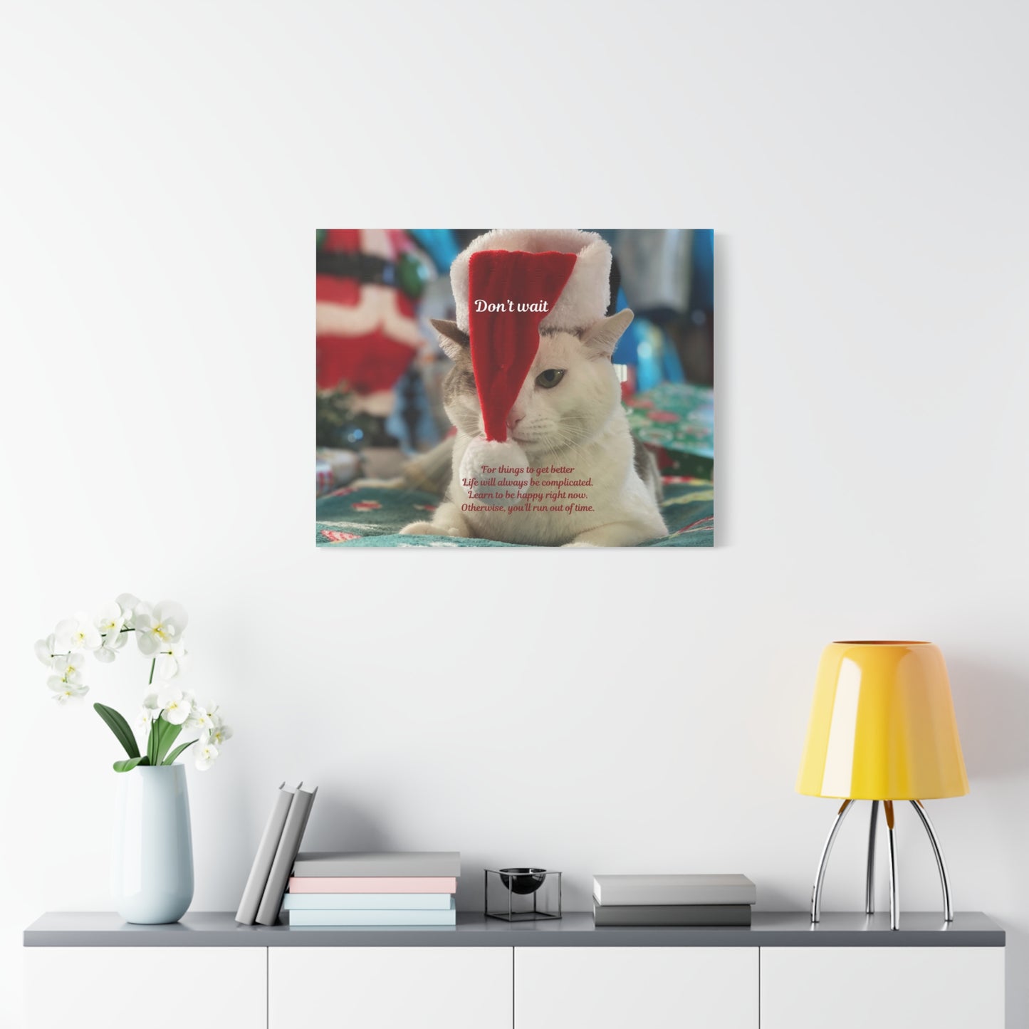 Cat Christmas Canvas - "Don't Wait" Inspirational Holiday Wall Art