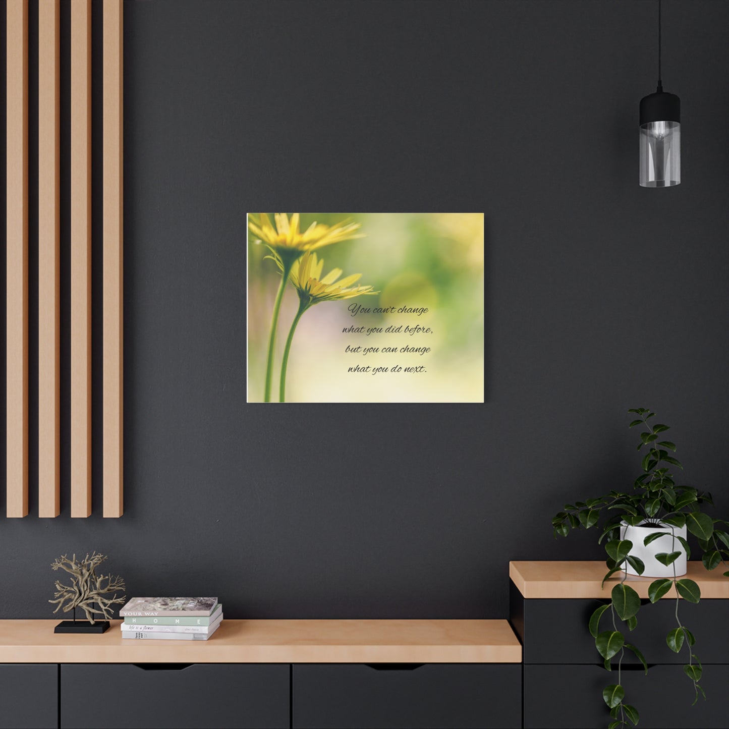 Inspirational Canvas Print, Motivational Wall Art, Home Decor, Gift for Friends, Uplifting Quote Decoration