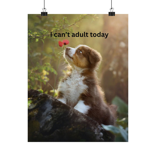 Playful Dog Poster, Inspirational Wall Art, Funny Home Decor, Gift for Pet Lovers, Cute Animal Print, Humor for Dog Owners