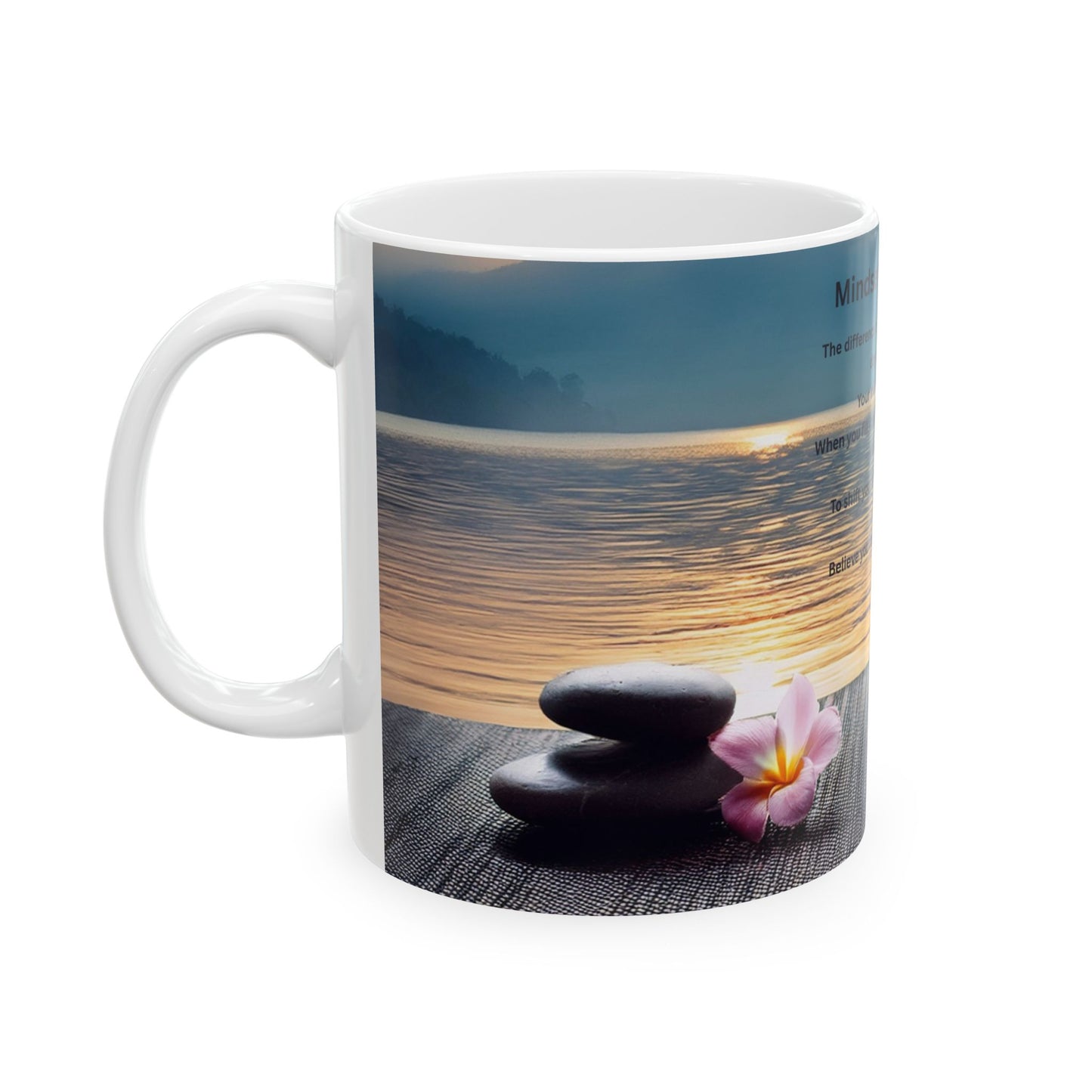 Mindset Is Everything Ceramic Mug — Motivational Inspirational Quote Coffee Cup (11oz/15oz)