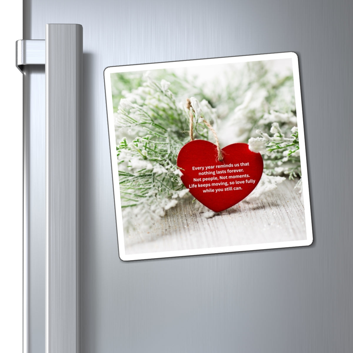 Heart Ornament Magnet with Inspirational Quote – Holiday Christmas Refrigerator Decor