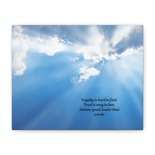 Inspirational Wall Art, Motivational Canvas Print, Home Decor, Loyalty Quote Art, Sky Artwork, Gift for Friends