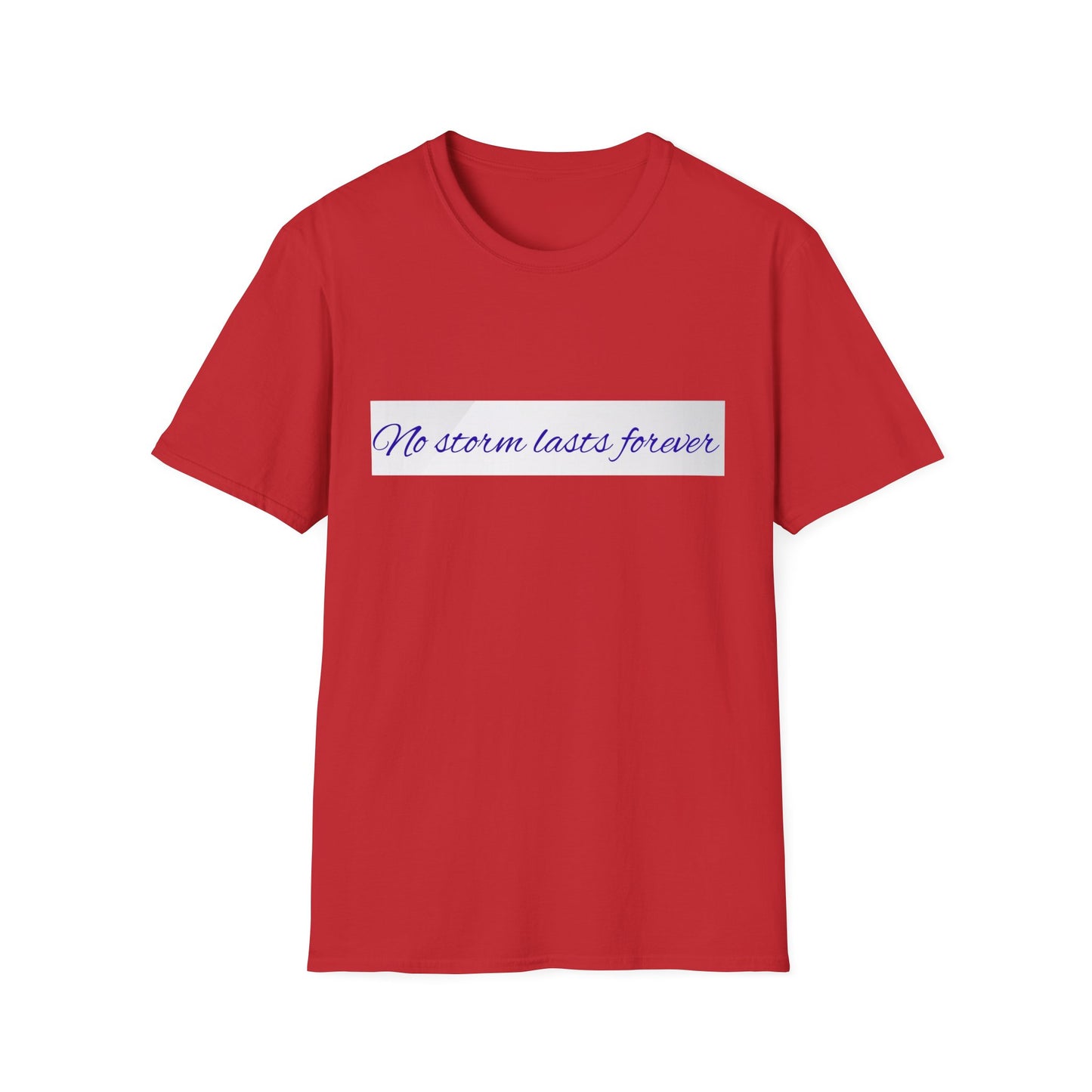 Inspirational Quote T-Shirt, Motivational Tee, Unisex Softstyle Shirt, Gift for Friends, Positive Vibes Wear, Casual Everyday Top