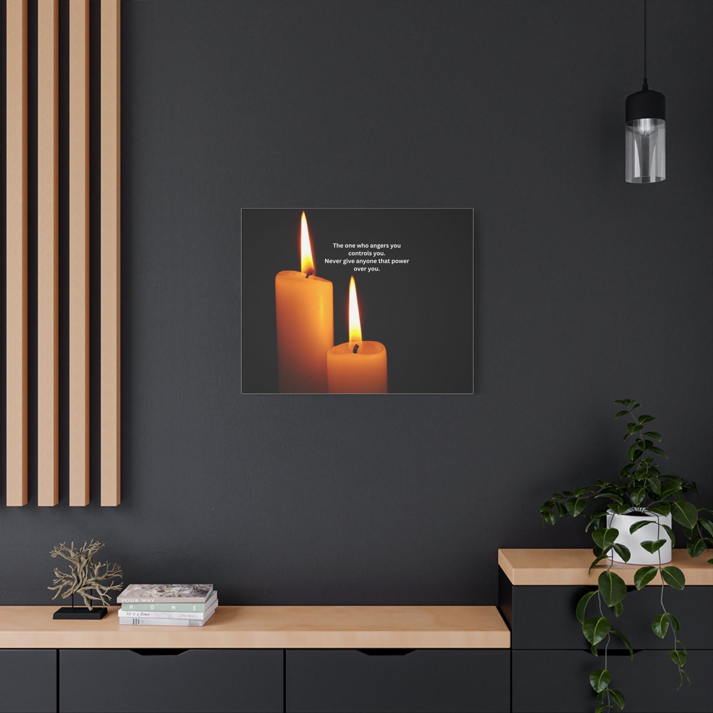 Inspirational Candle Canvas - "The one who angers you controls you" Wall Art