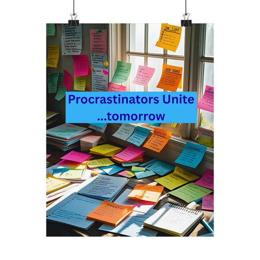Procrastination Motivational Poster, Office Wall Art, Home Office Decor, Gift for Students, Quirky Humor Print