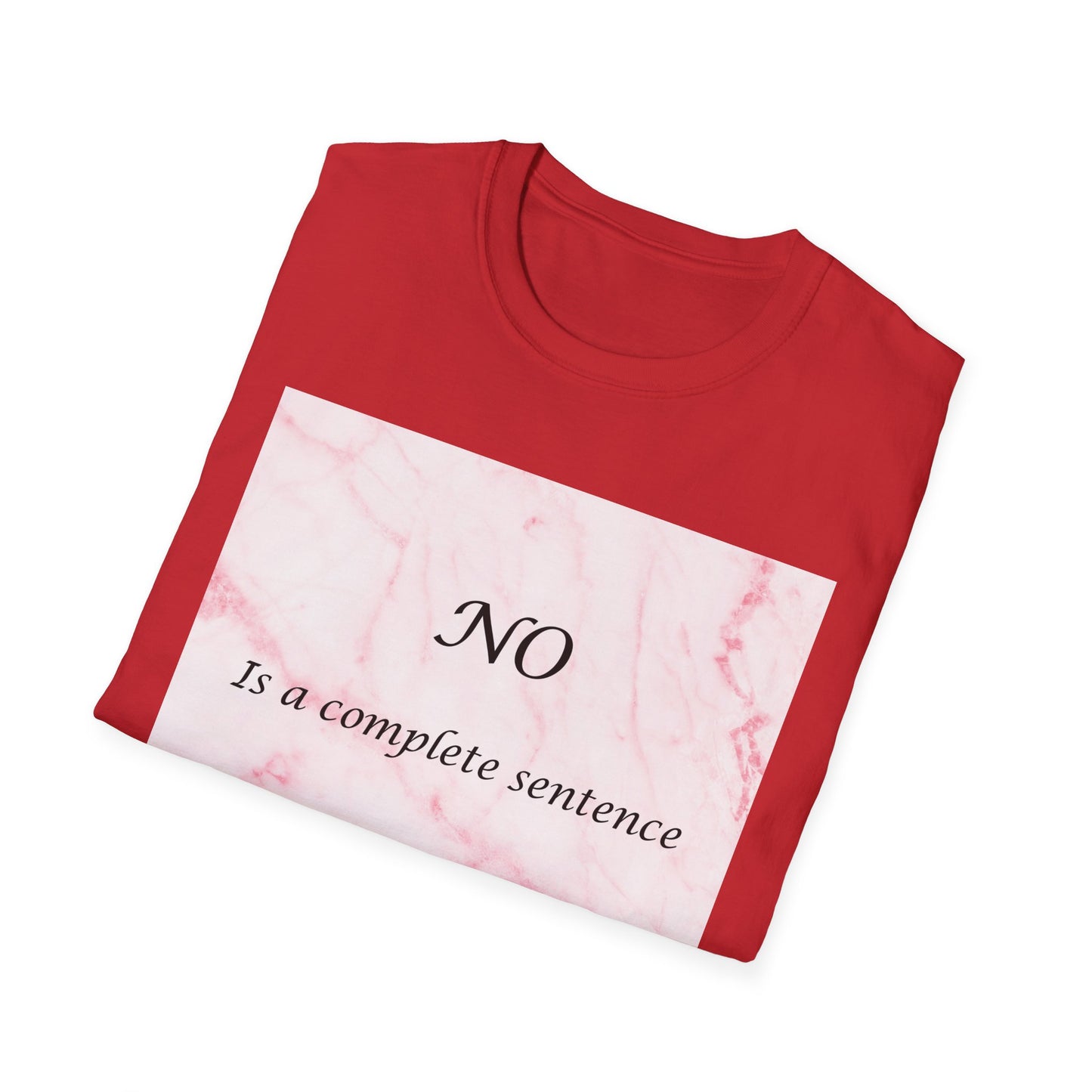 Sassy Marble Quote T-Shirt, Say No, Female Power