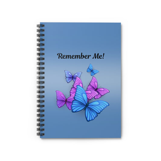 Butterfly-Inspired Spiral Notebook - Remember Me! | Journal, School Supplies, Stationery, Gift, Writing