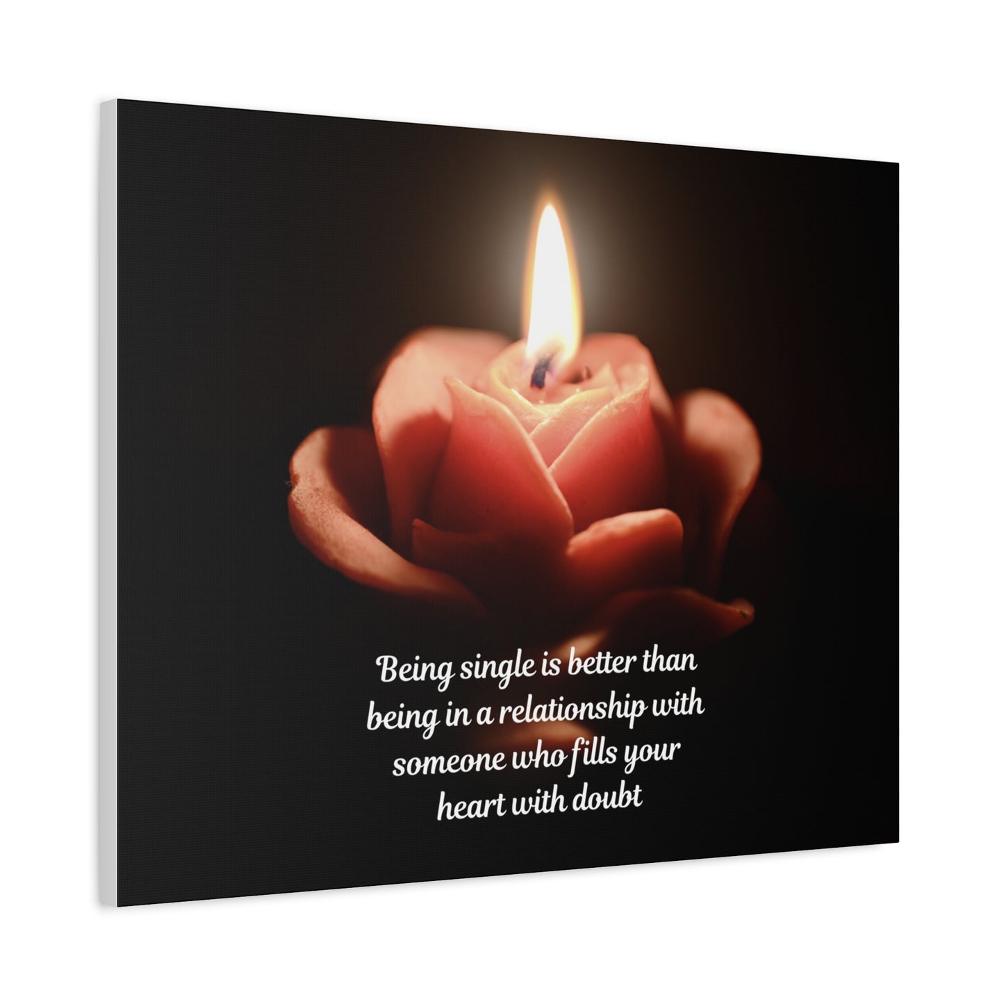 Canvas Wall Art — Rose Candle with Quote: "Being single is better..." Inspirational Home Decor