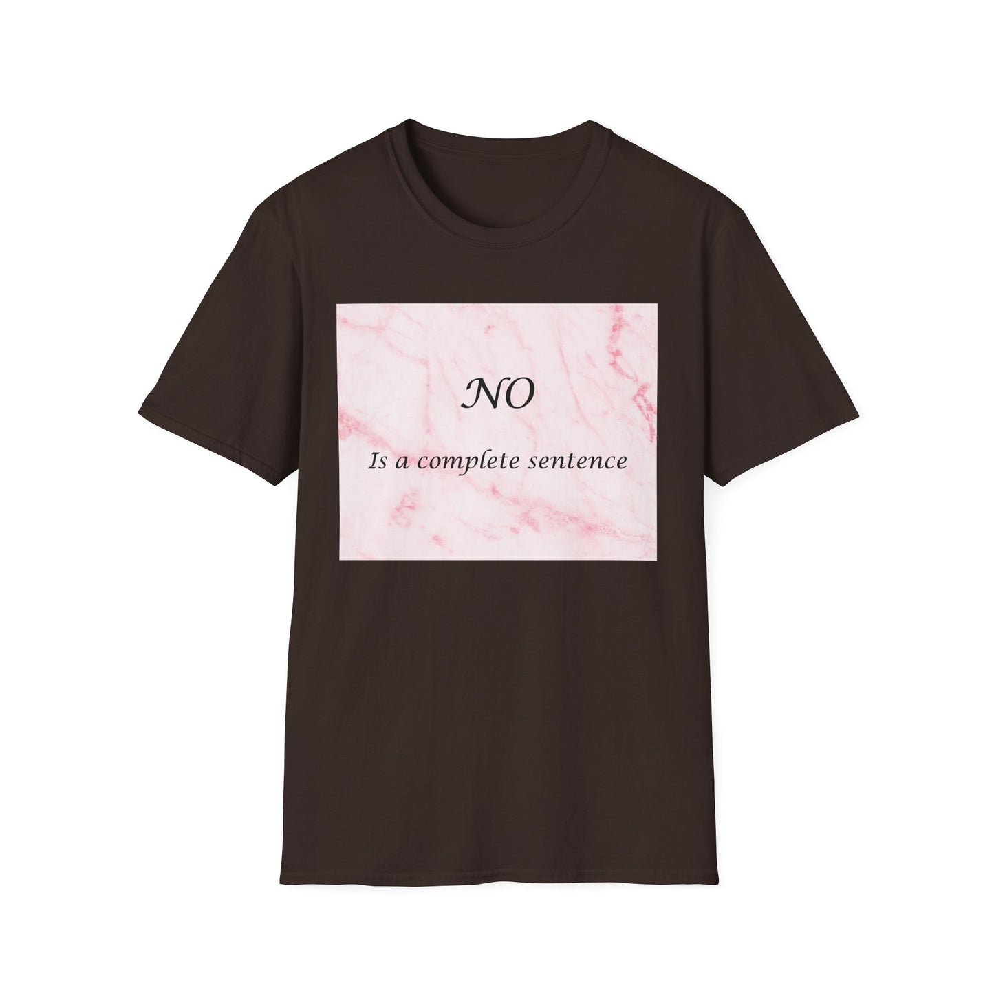 Sassy Marble Quote T-Shirt, Say No, Female Power