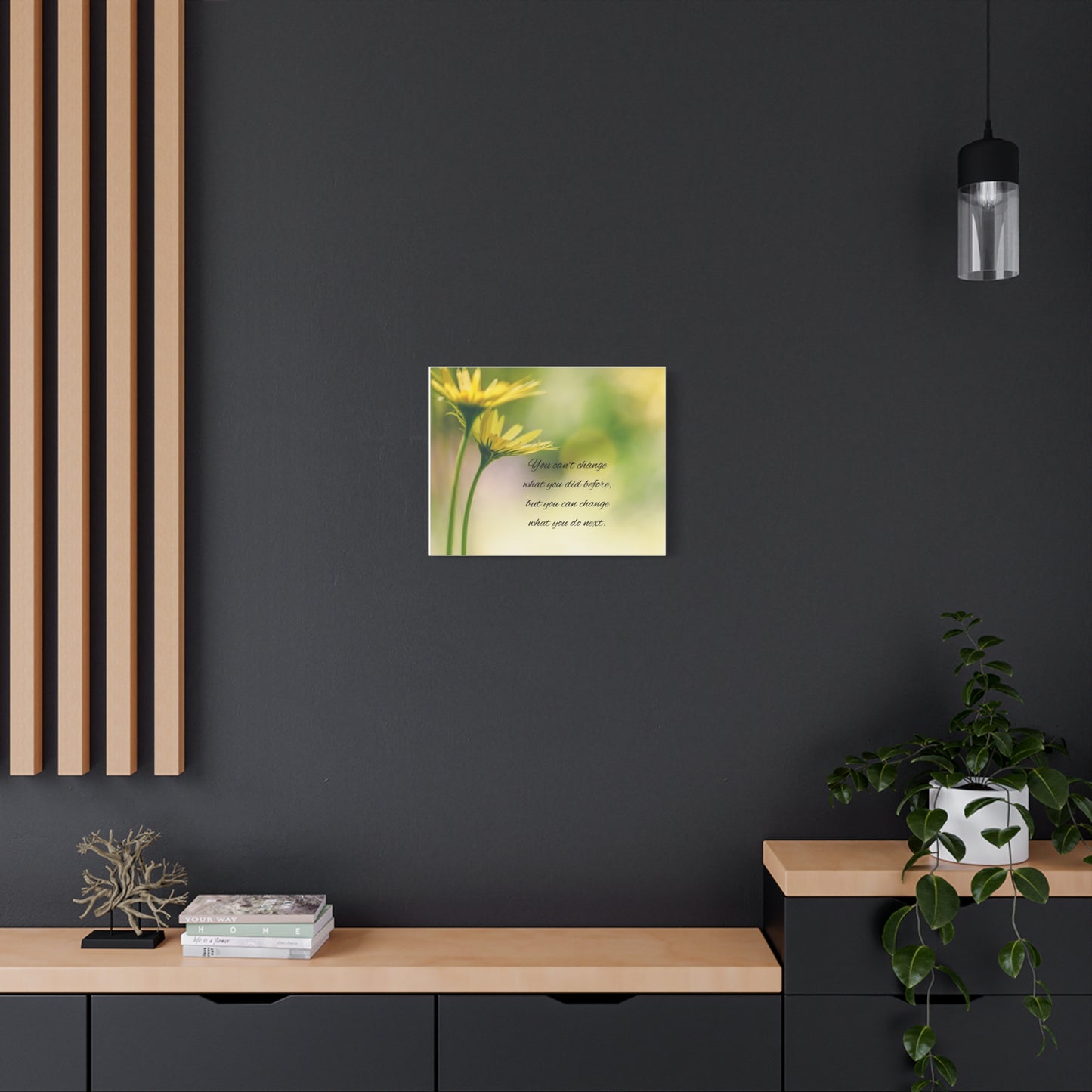 Inspirational Canvas Print, Motivational Wall Art, Home Decor, Gift for Friends, Uplifting Quote Decoration