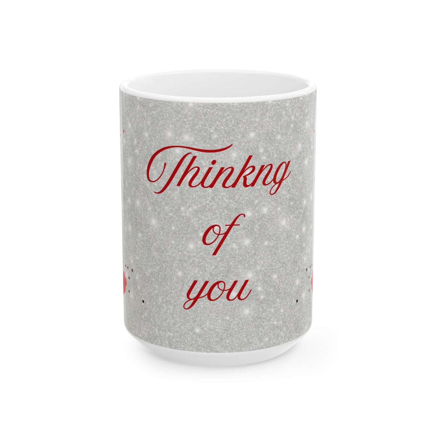 Thinking of You Heart Ceramic Mug — Romantic Valentine’s Coffee Cup (11oz & 15oz)
