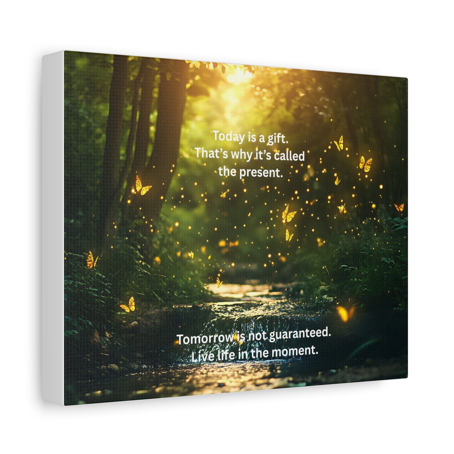 Inspirational Forest Canvas — "Today is a gift... the present" Wall Art