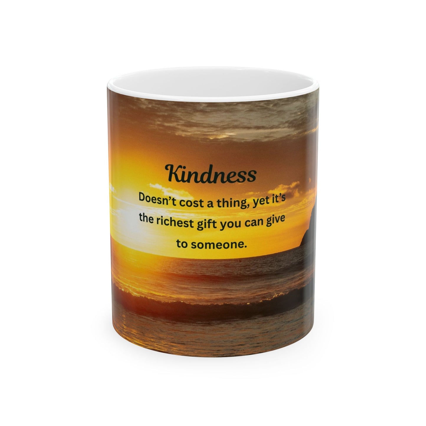 Kindness Sunset Ceramic Mug — Inspirational Quote Coffee Cup (11oz, 15oz)