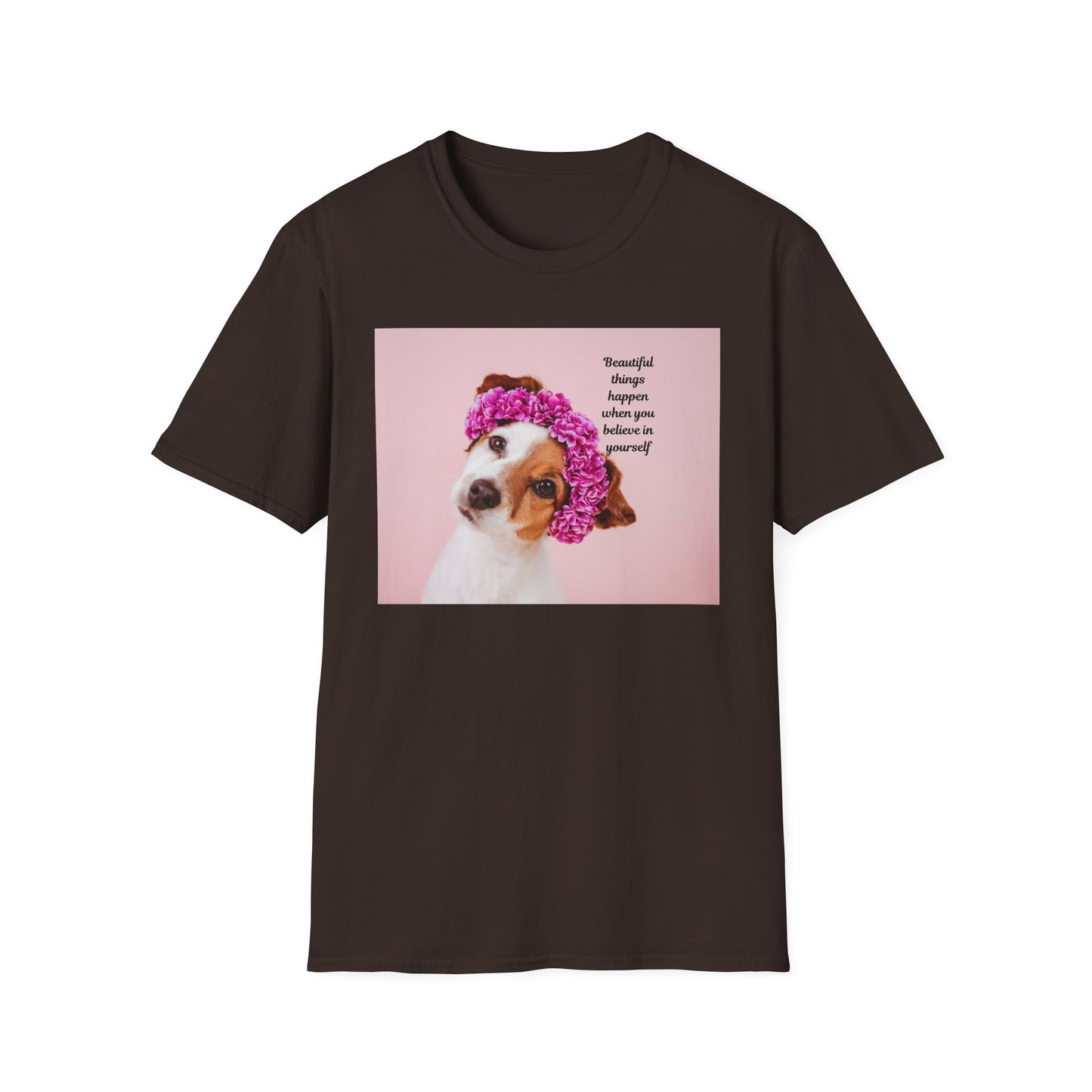 Dog Lover's Inspirational T-Shirt, Cute Pet Apparel, Floral Print Tee, Gift for Animal Lovers, Funny Dog Shirt