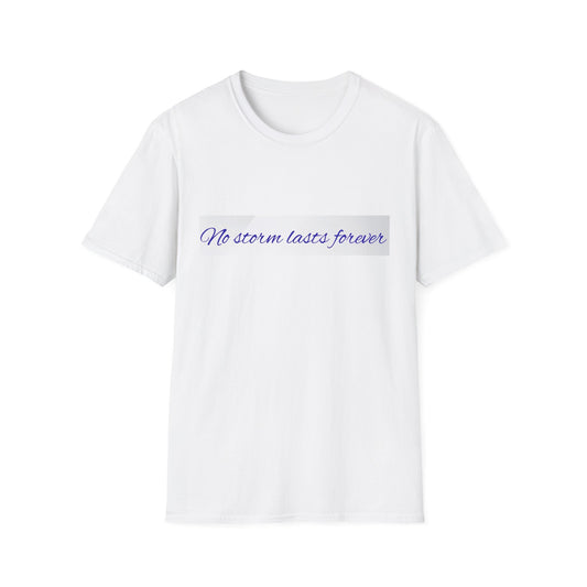 Inspirational Quote T-Shirt, Motivational Tee, Unisex Softstyle Shirt, Gift for Friends, Positive Vibes Wear, Casual Everyday Top