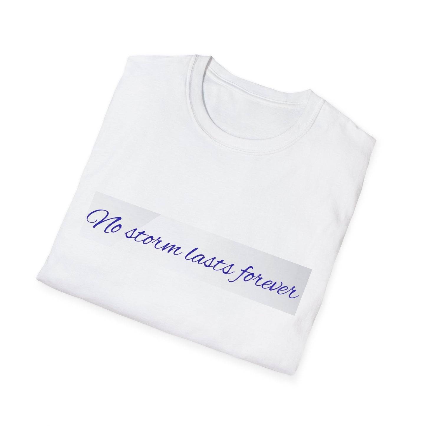Inspirational Quote T-Shirt, Motivational Tee, Unisex Softstyle Shirt, Gift for Friends, Positive Vibes Wear, Casual Everyday Top