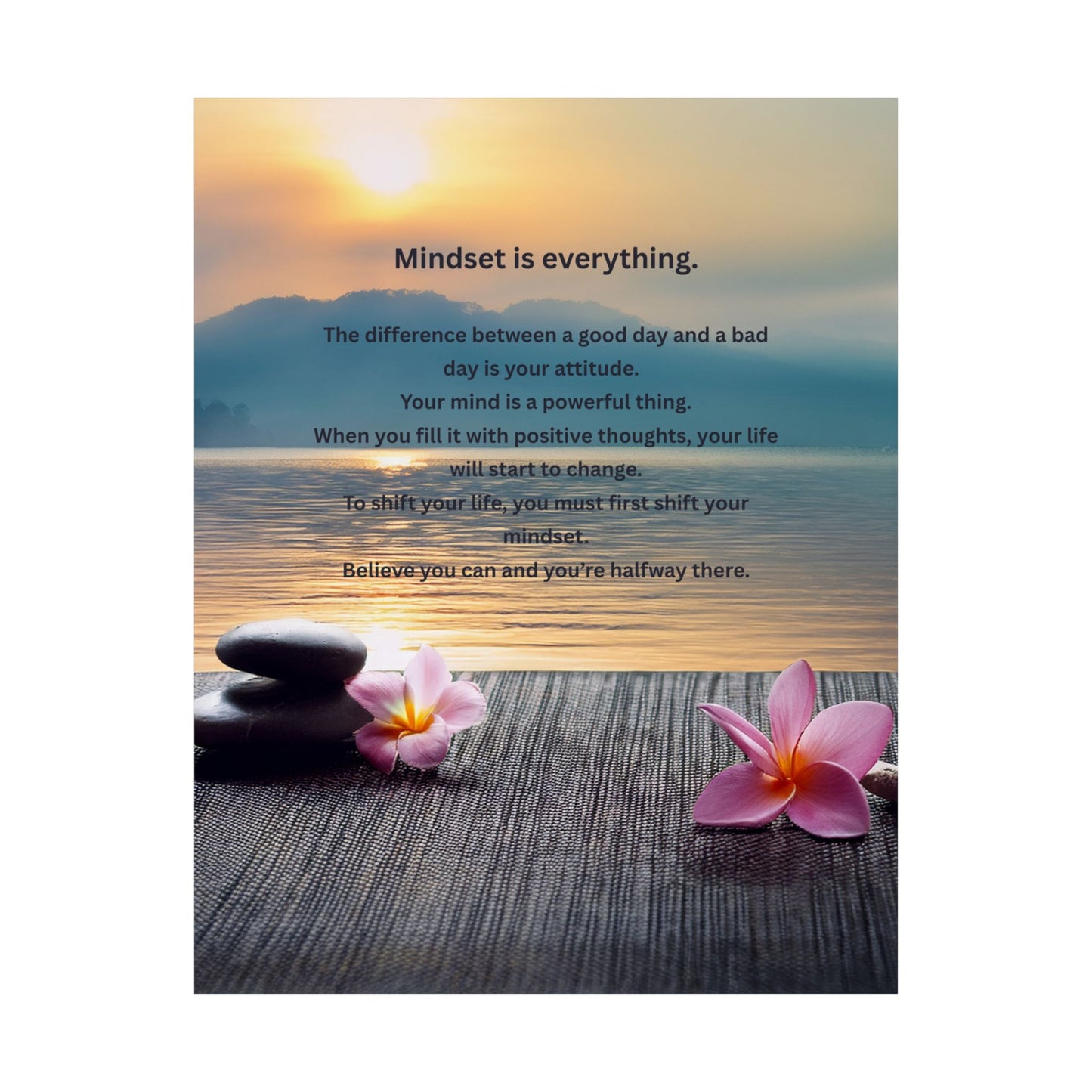 Mindset Is Everything Poster — Motivational Zen Wall Art (Matte Vertical)