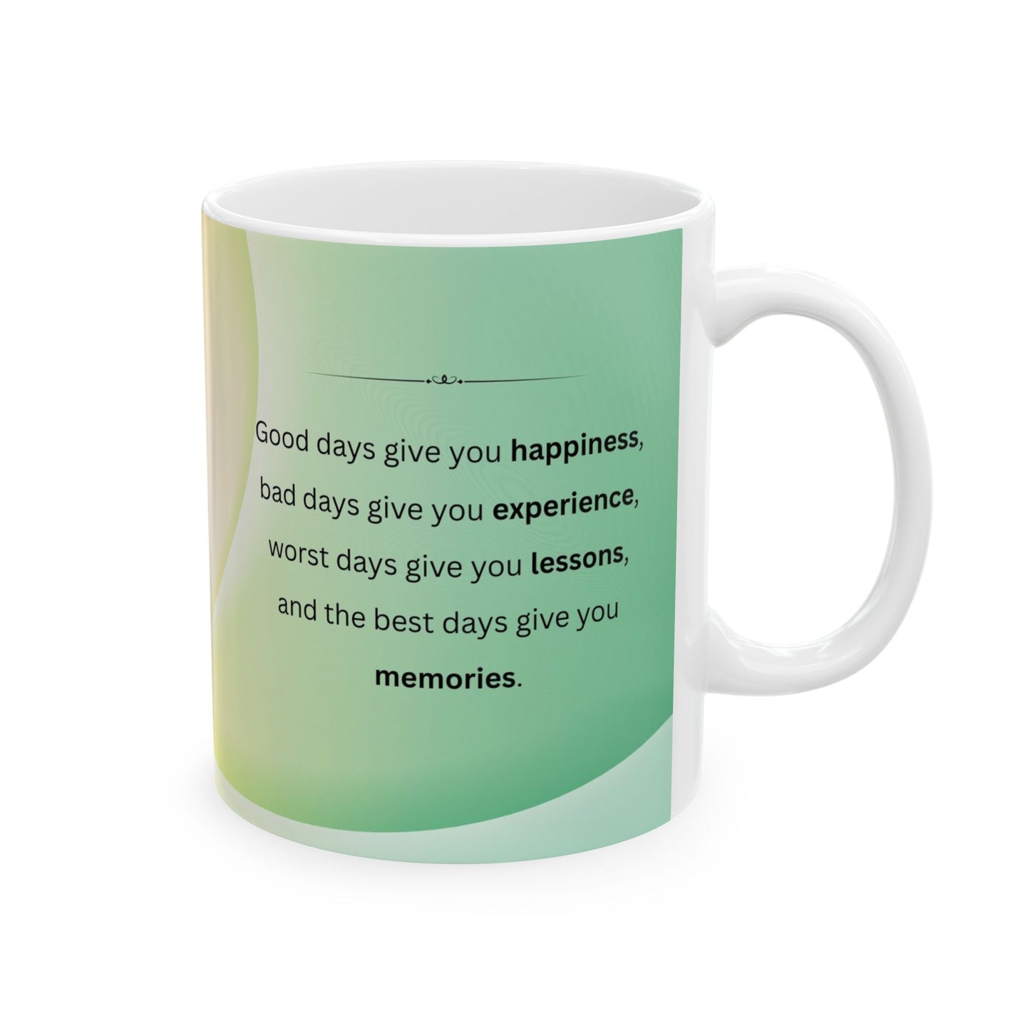 Inspirational Ceramic Mug with Motivational Quotes for Daily Positivity, Perfect Gift for Friends and Family, 11oz & 15oz
